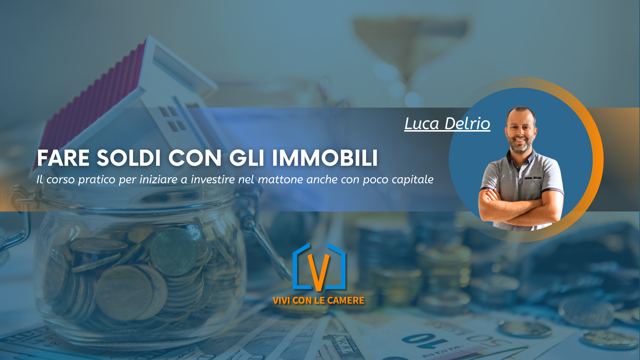 Fare soldi con gli immobili